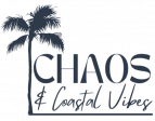 Chaos and Coastal Vibes
